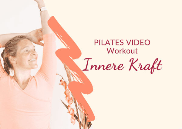 Produktbild PILATES Video Workout "Innere Kraft"