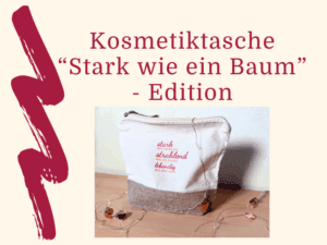 Kosmetiktasche Stark wie ein Baum Edition