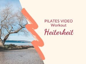 Produktbild Shop Pilates VIDEO Training "Heiterkeit"